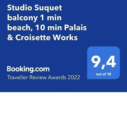 Studio Suquet Balcony 1 Min Beach, 10 Min Palais & Croisette Works Cannes Eksteriør bilde